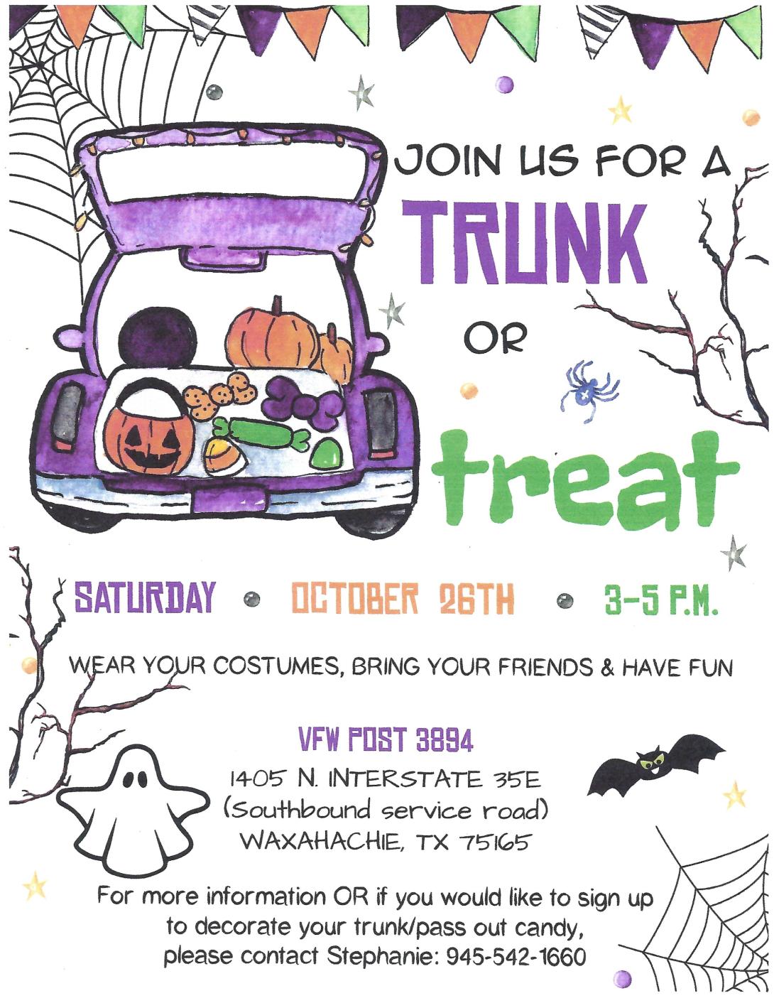 Come out and join us for our 1st annual Trunk or Treat event at the Waxahachie VFW Post 3894.  Everyone is welcome!