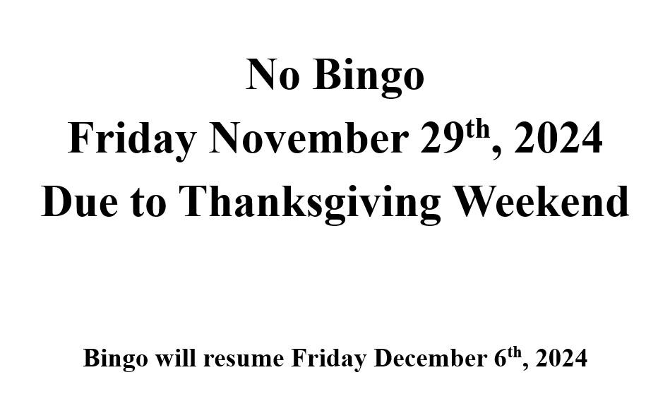 VFW Post 3894 will be open normal hours today.  No Bingo tonight, see you for Bingo next week.